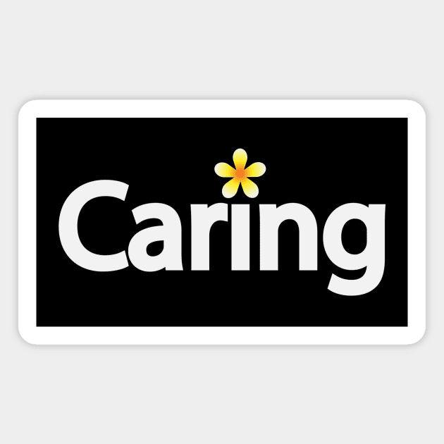 Caring creative text design Magnet by BL4CK&WH1TE 